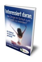 Dinge im Schlaf zum Guten wenden